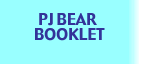 PJ Bear Booklet